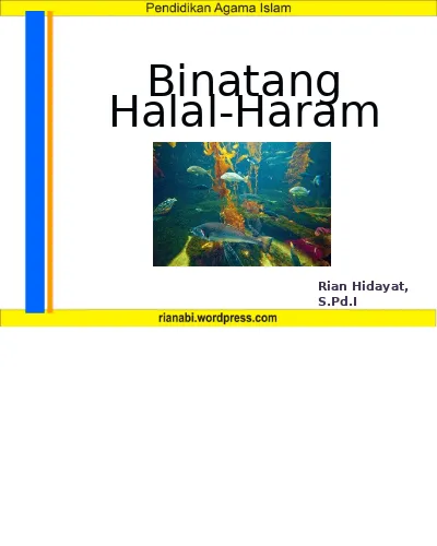 Pelajaran 3 Binatang  Yang  Halal dan Haram 