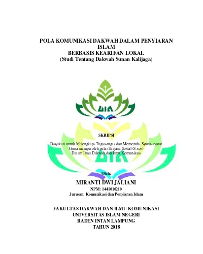 Pola Komunikasi Dakwah Dalam Penyiaran Islam Berbasis Kearifan Lokal Studi Tentang Dakwah Sunan Kalijaga Raden Intan Repository