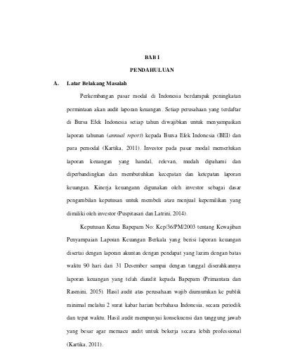 Bab I Pendahuluan 1 1 Latar Belakang Analisis Faktor Faktor Yang Mempengaruhi Lamanya Penyelesaian Audit Audit Delay Pada Perusahaan Manufaktur Yang Terdapat Di Bursa Efak Indonesia Bei Tahun 2011 2013