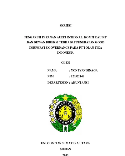 Pengaruh Audit Internal Dan Pengendalian Internal Terhadap Penerapan Good Corporate Governance Pada Pdam Tirtanadi Medan